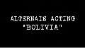 Alternate Acting: Bolivia